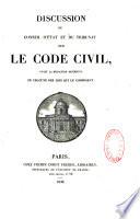 Motifs et discours prononcés lors de la publication du code civil