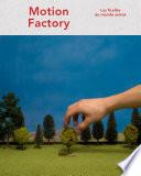 Motion Factory