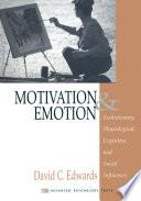 Motivation and Emotion