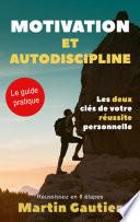 Motivation et autodiscipline