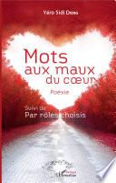 Mots aux maux du cœur