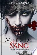 Mots de sang - Tome 2