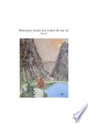 Mots pour maux Les routes de ma vie