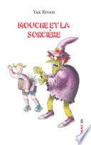 Mouche et la sorcière