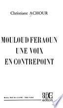 Mouloud Feraoun, une voix en contrepoint