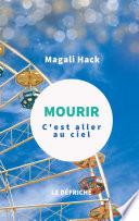 Mourir, c'est aller au ciel