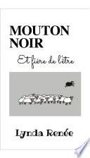 Mouton noir et fière de l’être