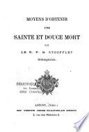 Moyens d'obtenir une sainte et douce mort