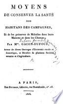 Moyens de conserver la santé des habitans des campagnes