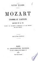 Mozart, l'homme et l'artiste