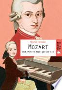 Mozart une petite musique de vie