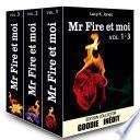 Mr Fire et moi - vol. 1-3