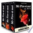 Mr Fire et moi - vol. 10-12
