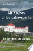 Mr Keynes et les extravagants - Tome 3