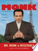 Mr. Monk is Miserable