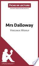 Mrs Dalloway de Virginia Woolf (Fiche de lecture)