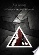 MŽlancolie des jours ensevelis