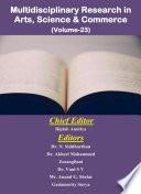 Multidisciplinary Research in Arts, Science & Commerce (Volume-23)