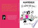 Mumpreneur et Même Pas Peur !
