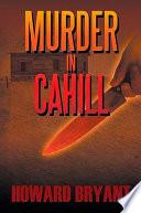 Murder in Cahill