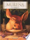 Murena - Tome 10 - Le Banquet