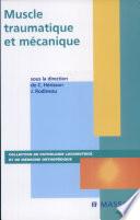 Muscle traumatique et mécanique