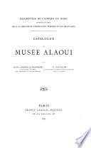 Musées et collections archéologiques de l'Algérie et de la Tunisie: Musée Alaoui