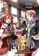 Mushoku Tensei : Nouvelle vie, nouvelle chance (Francais Light Novel) : Tome 2