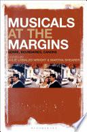 Musicals at the Margins