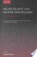 Musicology and Sister Disciplines