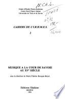 Musique à la cour de Savoie au XVe siècle