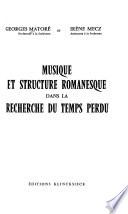 Musique et structure romanesque dans La recherche du temps perdu