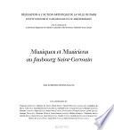 Musiques et musiciens au faubourg Saint-Germain