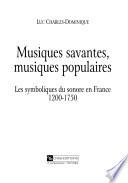Musiques savantes, musiques populaires