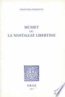 Musset ou la nostalgie libertine