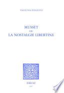 Musset ou la nostalgie libertine