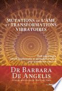 Mutations de l'âme et transformations vibratoires