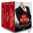 My boss, 3 romances érotiques avec son patron