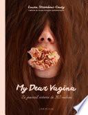 My Dear Vagina
