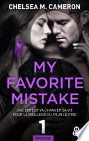 My favorite mistake - Episode 1