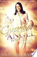 My Guardian Angel Is So Real