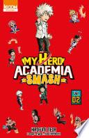 My Hero Academia Smash T02