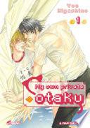 My own private otaku