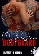 My russian bodyguard