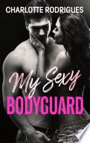 My Sexy Bodyguard