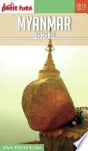 MYANMAR - BIRMANIE 2016/2017 Petit Futé