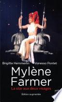 Mylène Farmer - La star aux deux visages