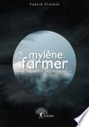 Mylène Farmer : une grande astronaute