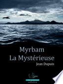 Myrbam la mystérieuse