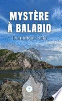 Mystère à Balabio